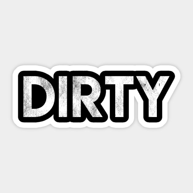 Dirty Sticker by BMX Style